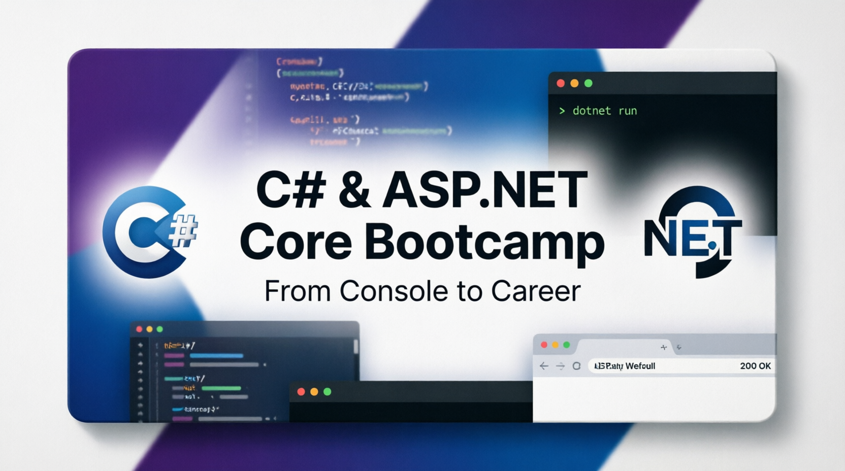 C# & ASP.NET Core Bootcamp: From Console to Career